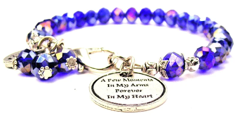 A Few Moments In My Arms Forever In My Heart Splash Of Color Crystal Bracelet