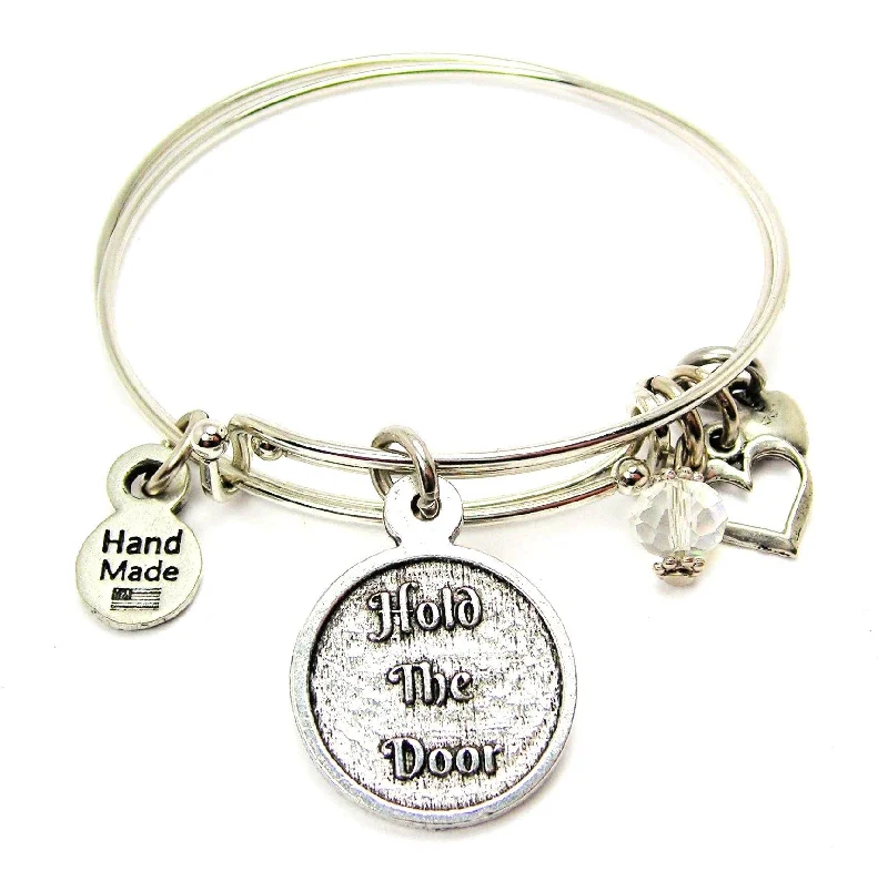 Hold The Door Bangle Bracelet